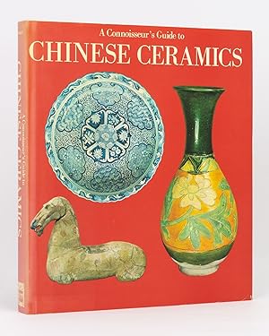 Bild des Verkufers fr A Connoisseur's Guide to Chinese Ceramics zum Verkauf von Michael Treloar Booksellers ANZAAB/ILAB