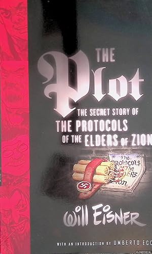 Immagine del venditore per The Plot: The Secret Story of The Protocols of the Elders of Zion venduto da Klondyke
