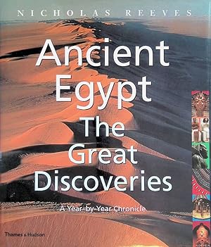 Bild des Verkufers fr Ancient Egypt: the Great Discoveries: A Year-by-Year Chronicle zum Verkauf von Klondyke