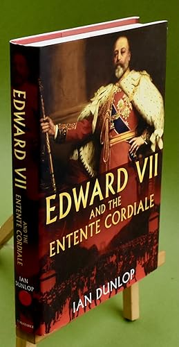 Bild des Verkufers fr Edward VII and the Entente Cordiale zum Verkauf von Libris Books
