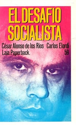 Imagen del vendedor de El desafo socialista . a la venta por Librera Astarloa