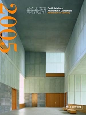 Seller image for DAM Jahrbuch 2005 Architektur in Deutschland /Architecture in Germany for sale by Berliner Bchertisch eG