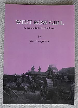 West Row Girl A Pre-war Suffolk Childhood