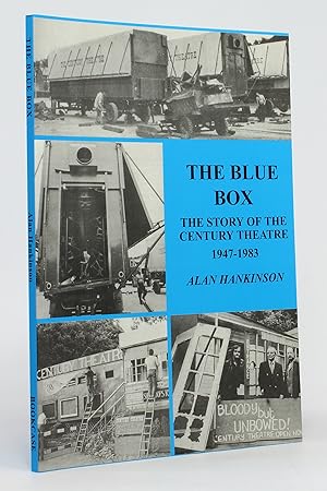 The Blue Box: The Story of the Century Theatre 1947-1983 [Theatre by the Lake, Keswick]