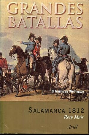 Seller image for Triunfo de Wellington: Salamanca 1812 for sale by Rincn de Lectura