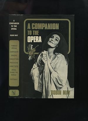 A Companion to the Opera
