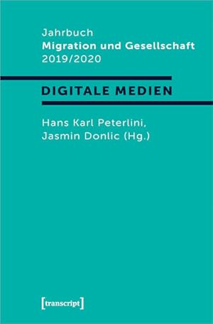 Seller image for Jahrbuch Migration und Gesellschaft 2019/2020: Schwerpunkt Digitale Medien for sale by Studibuch