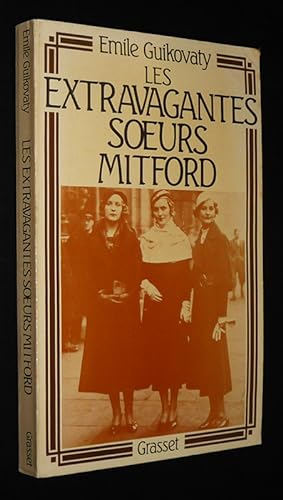 Bild des Verkufers fr Les Extravagantes soeurs Mitford zum Verkauf von Abraxas-libris