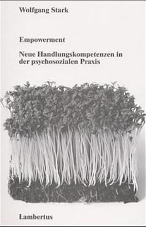 Bild des Verkufers fr Empowerment: Neue Handlungskompetenzen in der psychosozialen Praxis zum Verkauf von Studibuch