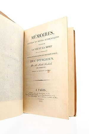 Mémoires, lettres et pièces authentiques touchant la vie et la mort de S.A.S. monseigneur Louis-A...
