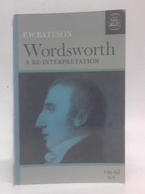 Seller image for Wordsworth: A Re-interpretation for sale by World of Rare Books