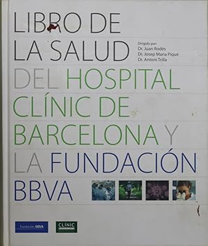 Imagen del vendedor de Libro de la salud del Hospital Clnic de Barcelona y de la Fundacin BBVA a la venta por Librera Alonso Quijano