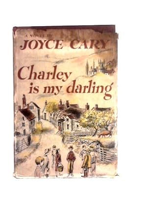 Seller image for Charley Is My Darling for sale by World of Rare Books