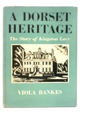 Seller image for A Dorset Heritage for sale by World of Rare Books