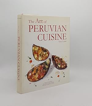 Bild des Verkufers fr THE ART OF PERUVIAN CUISINE zum Verkauf von Rothwell & Dunworth (ABA, ILAB)