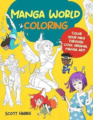 Image du vendeur pour Manga World Coloring (Paperback) mis en vente par Grand Eagle Retail