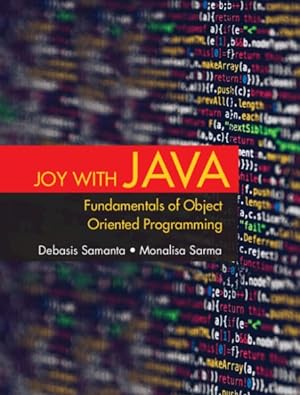 Seller image for Joy With Java : Fundamentals of Object Oriented Programming for sale by GreatBookPricesUK