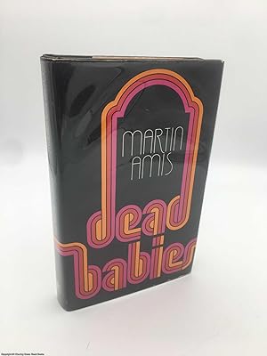 Seller image for Dead Babies (Signed) for sale by 84 Charing Cross Road Books, IOBA