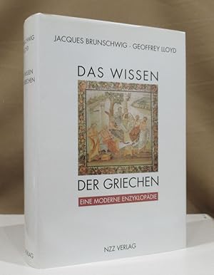 Bild des Verkufers fr Das Wissen der Griechen. Eine moderne Enzyklopdie. Unter Mitarbeit von Pierre Pellegrin. zum Verkauf von Dieter Eckert