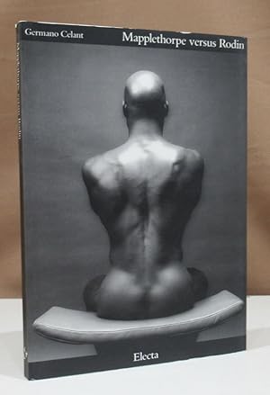 Image du vendeur pour Mapplethorpe versus Rodin. mis en vente par Dieter Eckert