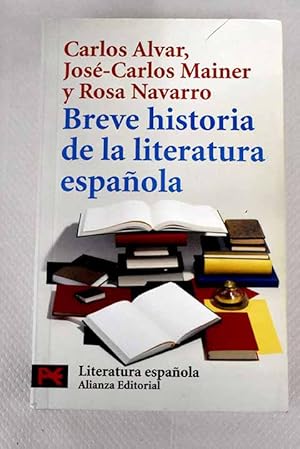 Seller image for Breve historia de la literatura espaola for sale by Alcan Libros