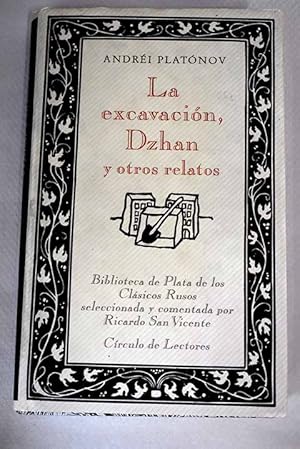 La excavación, Dzhan y otros relatos