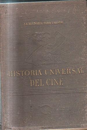 Imagen del vendedor de HISTORIA PARA TODOS. HISTORIA UNIVERSAL DEL CINE. a la venta por Librera Raimundo