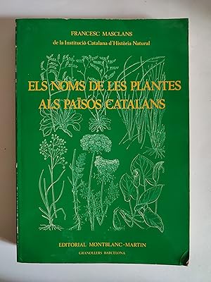 Imagen del vendedor de El nom de les plantes als Pasos Catalans a la venta por TURCLUB LLIBRES I OBRES