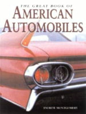 Seller image for The Great Book of American Automobiles for sale by WeBuyBooks