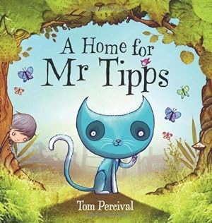 Seller image for A HOME FOR MR TIPPS for sale by WeBuyBooks