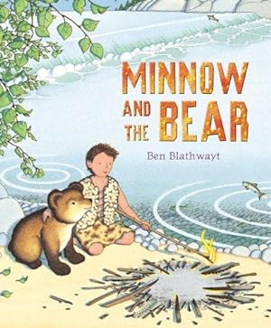 Image du vendeur pour Minnow and the Bear mis en vente par WeBuyBooks