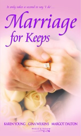 Seller image for Marriage For Keeps: Jilted! / Born To Wed / To Hire And To Hold for sale by WeBuyBooks