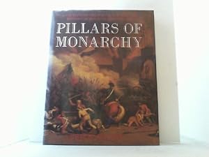 Seller image for Pillars of Monarchy. An outline of the political and social history of Royal Guards 1400-1984. for sale by Antiquariat Uwe Berg