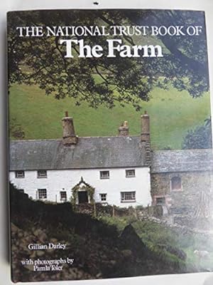 Seller image for The National Trust Book of the Farm for sale by WeBuyBooks
