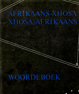 Woordeboek. Afrikaans-Xhosa. Xhosa-Afrikaans.