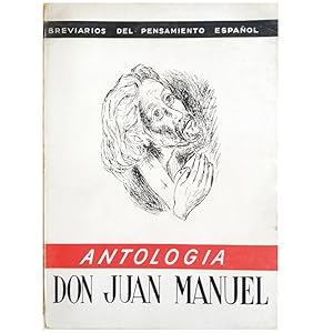 Imagen del vendedor de BREVIARIOS DEL PENSAMIENTO ESPAOL: DON JUAN MANUEL (ANTOLOGA) a la venta por LIBRERIA CLIO