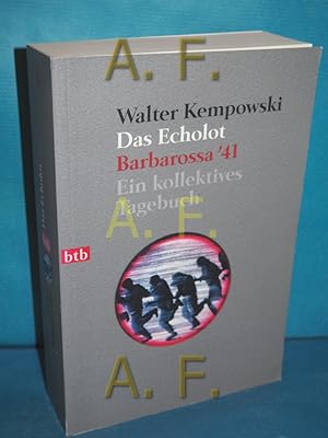 Bild des Verkufers fr Barbarossa '41 Walter Kempowski / Das Echolot, btb , 73175 zum Verkauf von Antiquarische Fundgrube e.U.