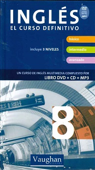 Seller image for Ingls El Curso Definitivo 8 Bsico,intermedio, Avanzado for sale by lisarama