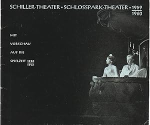 Seller image for Programmheft Schiller-Theater, Schlosspark-Theater Berlin 1959 / 1960 mit Vorschau auf die Spielzeit 1960 / 1961 for sale by Programmhefte24 Schauspiel und Musiktheater der letzten 150 Jahre