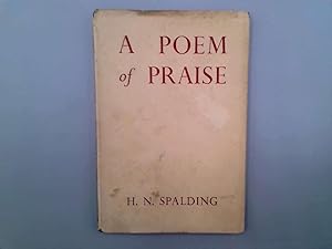 Imagen del vendedor de A Poem of Praise a la venta por Goldstone Rare Books