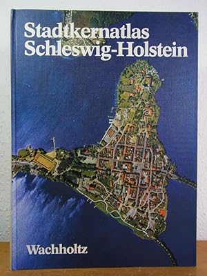 Image du vendeur pour Stadtkernatlas Schleswig-Holstein (Die Kunstdenkmler des Landes Schleswig-Holstein) mis en vente par Antiquariat Weber