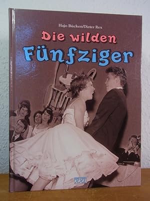 Image du vendeur pour Die wilden Fnfziger mis en vente par Antiquariat Weber