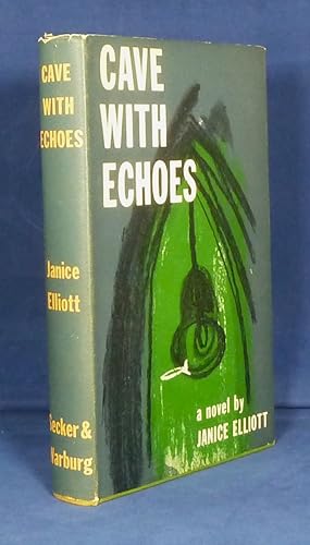 Cave With Echoes *First Edition, 1st printng - author's first book*