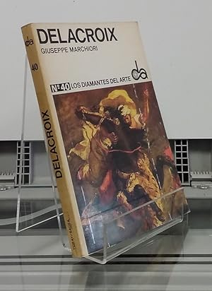 Imagen del vendedor de Delacroix. Los diamantes del arte 40 a la venta por Librera Dilogo