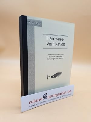 Image du vendeur pour Hardware Verifikation - Verfahren und Werkzeuge zum Entwurf korrekter Schaltungen und Systeme mis en vente par Roland Antiquariat UG haftungsbeschrnkt