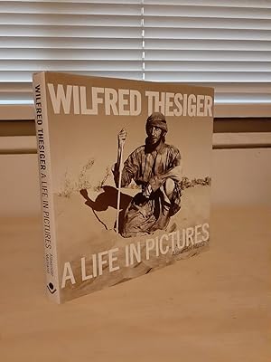 Wilfred Thesiger: A Life in Pictures