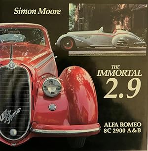 Immagine del venditore per The Immortal 2.9 Alfa Romeo 8C 2900 A & B venduto da Motoring Memorabilia