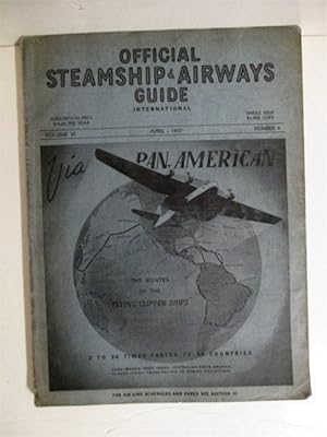 Official Steamship & Airways Guide, International. Volume VI Number 4. April 1937.