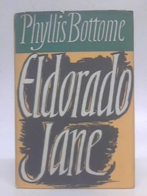 Imagen del vendedor de Eldorado Jane a la venta por World of Rare Books
