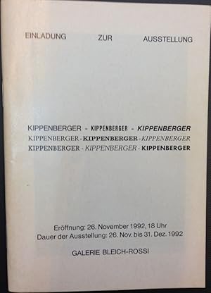Kippenberger. Einladung zur Ausstellung. Eröffnung: 26. November 1992, 18 Uhr. Dauer der Ausstell...